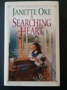 A SEARCHING HEART (A PRAIRIE LEGACY #2) by JANETTE OKE HC EXC 1998 - Picture 1 of 4