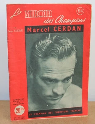 Marcel Cerdan Le miroir des champions N°4  Jacques Marchand Année 50 Boxe - Photo 1/4