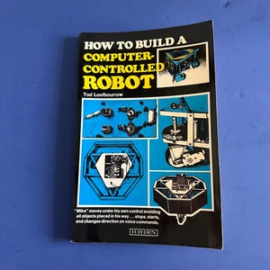 How to Build a Computer-Controlled Robot Hardcover Tod Loofbourro - Picture 1 of 10