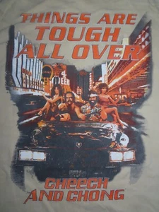 2022 CHEECH & CHONG "Things Are Tough All Over" (3XL) T-Shirt - Picture 1 of 2
