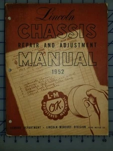 1952 Lincoln Chassis Repair and Adjustment Manual Original - Foto 1 di 1
