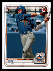 2020 1st Bowman Draft Matthew Dyer  New York Mets #BD-92 Centered Mint