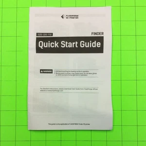 Flashforge Finder 3D Printer Quick Start Guide Book SZ01-QSG-F02 - Picture 1 of 2