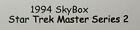 1994 SkyBox Star Trek Master Series 2 tryptyk F6 następna generacja