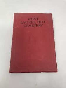 West Laurel Hill Cemetery Philadelphia / Bala-Cynwyd PA Book Antique - Picture 1 of 9
