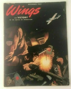 "Wings For Victory" Magazine December 1942  The Battle Of Production  - Imagen 1 de 4