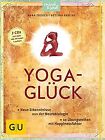 Yoga-Glück (mit 2 CDs): Neue Erkenntnisse aus der N... | Buch | Zustand sehr gut