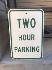 Vintage Embossed Metal Street Sign TWO HOUR PARKING 18" x 12" Green/White Heavy