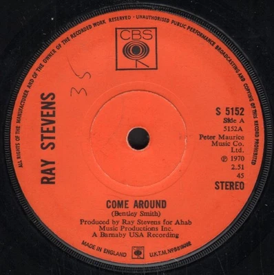 Ray Stevens Come Around 7" vinyl UK Cbs 1970 solid centre label - writing on a - Image 1 of 2