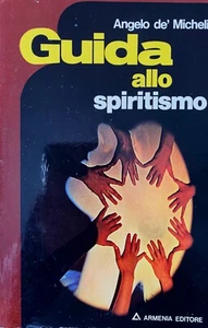 Angelo de' Micheli, Guida allo spiritismo, Armenia, 1975 - Foto 1 di 8