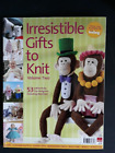 Irrestible Gifts To Knit, Soft Toys, Dolls, Novelty Knits