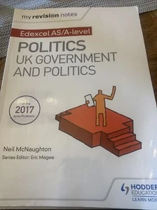 My Revision Notes: Edexcel AS/A-Level: UK Government and Politics - Picture 1 of 2
