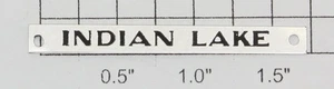 AMT 101-07 "Indian Lake" Name Plate with Holes-No Adhesive - Picture 1 of 2