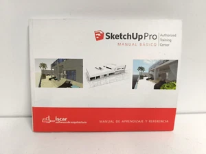 Íscar Software De Arquitectura SketchUp Pro Manual De Aprendizaje Y... - Imagen 1 de 3