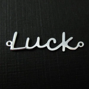 925 Sterling Silver Charm-Connector-LUCK in script Charm Pendant-Connector-1 pc - Picture 1 of 3