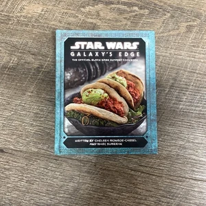 Star Wars: Galaxy's Edge: The Official Black Spire Outpost Cookbook - Picture 1 of 2