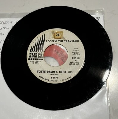 Roger & The Travelers – You're Daddy's Little Girl / Just Gotta Be That Way 7” - Image 1 of 4