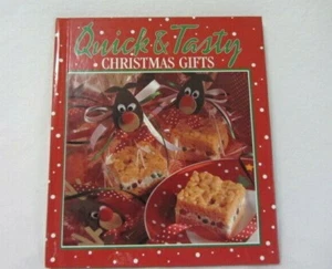 QUICK & TASTY CHRISTMAS GIFTS COOKBOOK HARD COVER BOOK - Picture 1 of 2