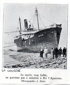 1934 -- POINTE DE LA COUBRE LE BATEAU L AQUITAINE ECHOUE 3L528 - Picture 1 of 1
