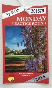 2015 Masters Badge Ticket - PRACTICE ROUND - MONDAY - Augusta National Golf Club