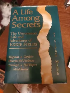 A Life Among Secrets: The Uncommon Life and Adventures of Eddie Fields - Picture 1 of 6