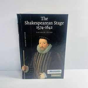 The Shakespearean Stage 1574–1642 By Andrew Gurr Hardback Ex Library - Picture 1 of 15