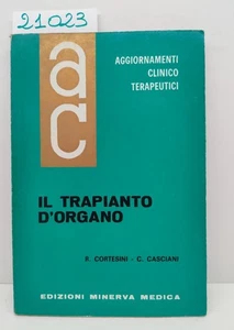 Cortesini Casciani Il trapianto d'organo Minerva medica 1968 - Imagen 1 de 1