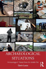 Gavin Lucas Archaeological Situations (Taschenbuch)