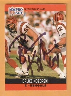 Bruce Kozerski Cincinnati Bengals AUTO Signed 1990 Pro Set Wilkes-Barre PA 7B - Image 1 of 2