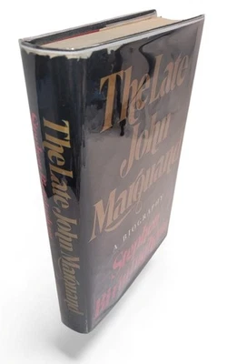 1972 The Late John Marquand: A Biography by Stephen Birmingham SIGNED 1st in Jkt - Image 1 of 4