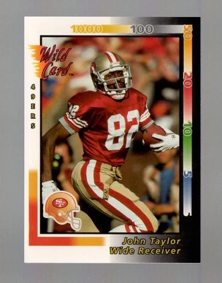 1992 Wild Card John Taylor San Francisco 49ers #99 Near Mint or Better - Image 1 of 2