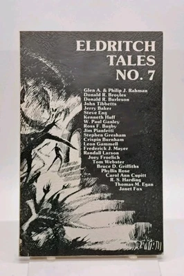 Eldritch Tales #7 by Crispin Burnham No. 7 Weird Tales Lovecraft Tradition 1980 - Image 1 of 4