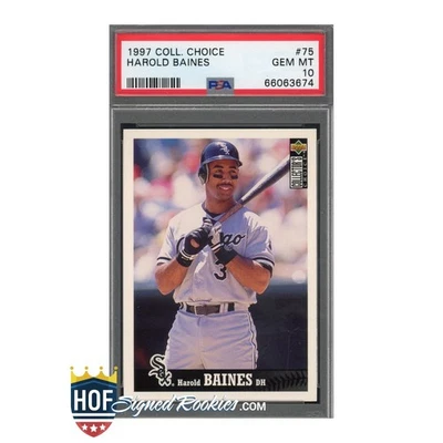 1997 Collector's Choice #75 Harold Baines PSA 10 gem mt mint hof pop 3 *HOFSR* - Image 1 of 2