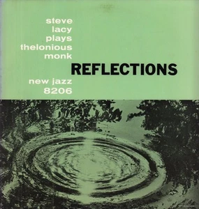 Steve Lacy Reflections - Plays Thelonious Monk LP vinyl USA New Jazz - has - Picture 1 of 4