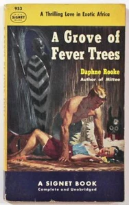 A Grove of Fever Trees by Daphne Rooke 1952 Signet Paperback 953 - Imagen 1 de 1