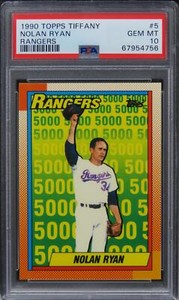 1990 Topps Tiffany Nolan Ryan RANGERS HOF #5 PSA 10 GEM MINT