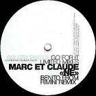Marc Et Claude - Ne (Limited Mixes) - German Promo 12" Vinyl - 1999 - Go For It