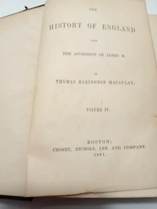 The History of England From the Accession of James II by Macauley Volume IV 1861 - Imagen 1 de 11