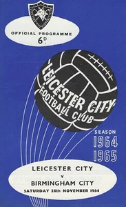 LEICESTER CITY V BIRMINGHAM CITY 28 NOVIEMBRE 1964 EXCELENTE ESTADO PROGRAMA - Imagen 1 de 1