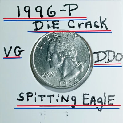 1996 P Washington Quarter VG+ Lg. Die Crack Spitting Eagle RPM  DDO In God We Tr - Image 1 of 4