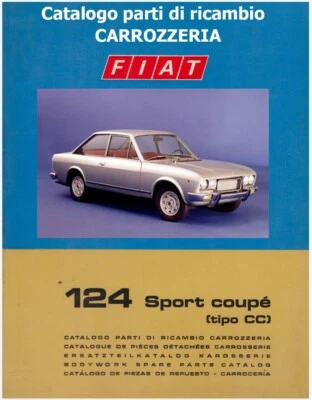 FIAT 124 sport coupè  -  ediz. 1972 -TIPO CC - USO E MANUTENZIONE! - Immagine 1 di 4