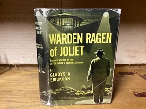 C. 1957 Warden Raven Of Joliet - Inscribed By Author Gladys A. Erickson + DJ - Picture 1 of 14
