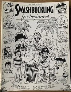 6 MUSIC MAKERS Swashbuckling BBC 1985 BOOKLET Radio For Schools Songbook PIRATE - Imagen 1 de 6