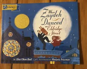 When Zaydeh Danced on Eldridge Street by Elsa Okon Rael (1997, Paperback) - Picture 1 of 3