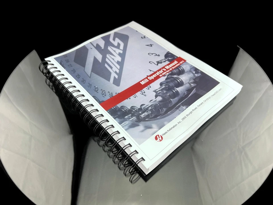 Haas Milling Machine 96-8000 Operators Manual Instructions 2012 - 314 PAGES - - Image 1 of 4