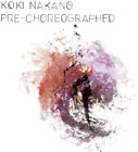 Koki Nakano Koki Nakano Pre Choreographed Vinyl 12 Album