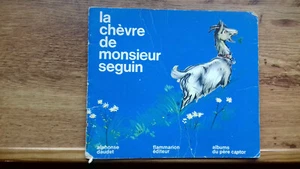 La chèvre de Mr Seguin. Les albums du père castor-Flammarion.1977(R16) - Picture 1 of 6