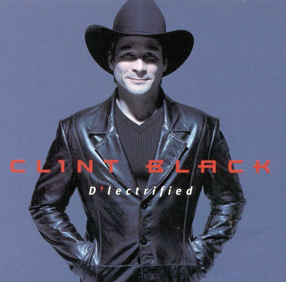 D'lectrified [CD] Clint Black [*READ*, VERY GOOD] - Image 1 of 1