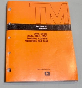 Retroexcavadoras John Deere 210C,310C,315C operación y prueba manual técnico TM-1328 - Imagen 1 de 18