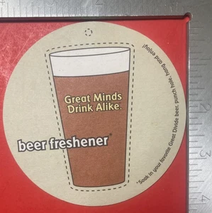 GREAT MINDS DRINK ALIKE DENVER COLO. 4 ZOLL RUNDER BIERUNTERSETZER - Bild 1 von 2